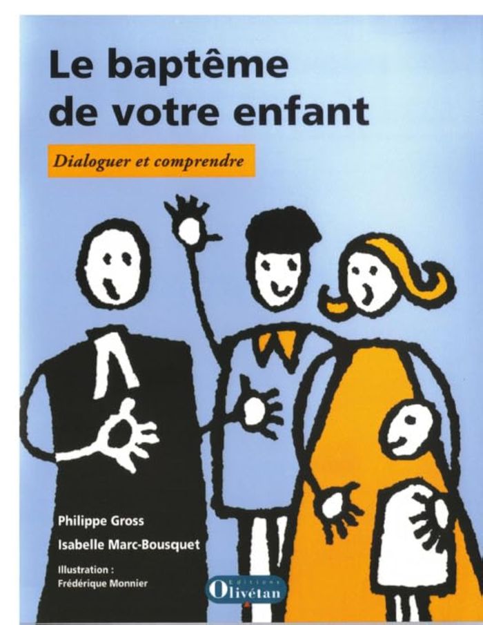 Couverture du livre « LE BAPTEME DE VOTRE ENFANT » de - Gross Bousquet, librairie Les Contes Infusés à Corte