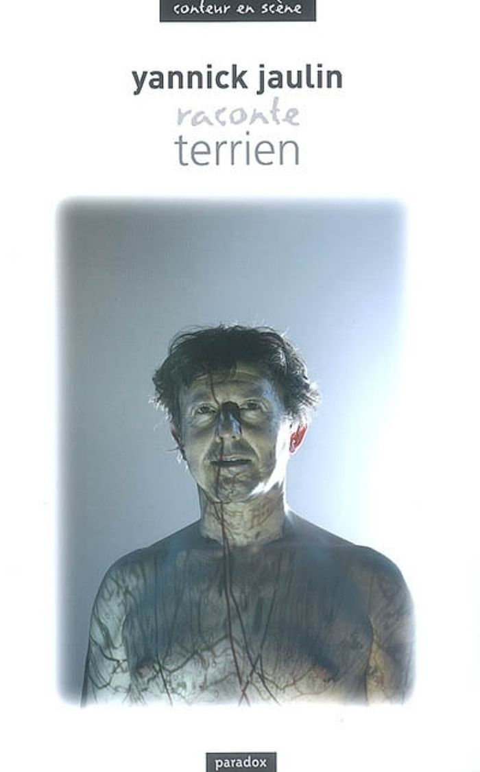Couverture du livre « YANNICK JAULIN RACONTE TERRIEN », librairie Les Contes Infusés à Corte