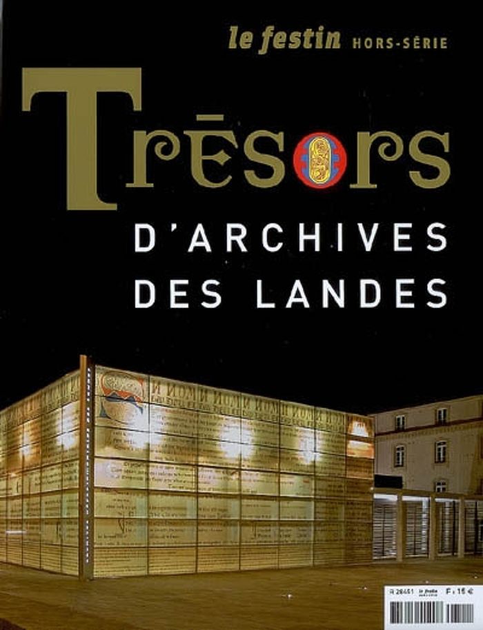 Couverture du livre « TRESORS D'ARCHIVES DES LANDES » de Xxx, librairie Les Contes Infusés à Corte