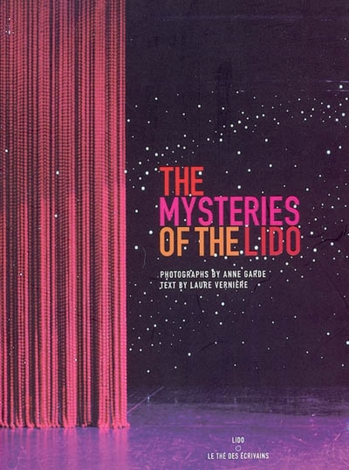 Couverture du livre « THE MYSTERIES OF THE LIDO, PHOTOGRAPHS BY ANNE GARDE » de Laure Verniere, librairie Les Contes Infusés à Corte