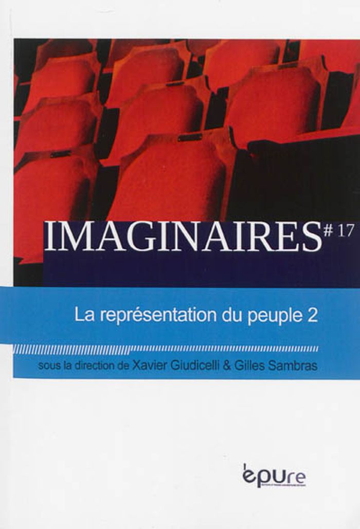 Couverture du livre « IMAGINAIRES, N 17/2013. LA REPRESENTATION DU PEUPLE - 2 », librairie Les Contes Infusés à Corte