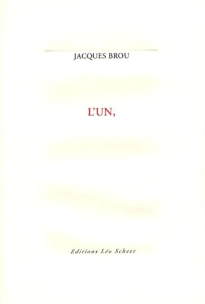 Couverture du livre « L'UN, » de Jacques Brou, librairie Les Contes Infusés à Corte