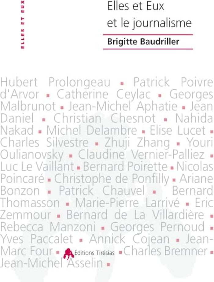 Couverture du livre « ELLES ET EUX ET LE JOURNALISME » de Brigitte Baudriller, librairie Les Contes Infusés à Corte