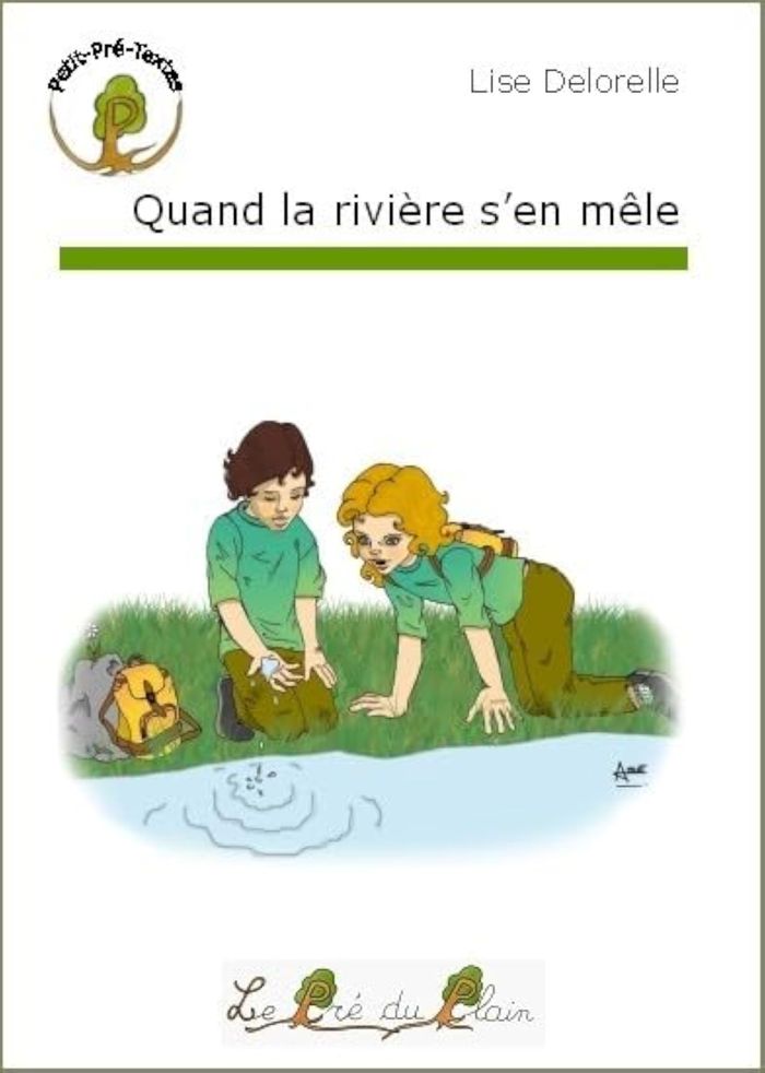 Couverture du livre « QUAND LA RIVIERE S'EN MELE » de Delorelle Lise, librairie Les Contes Infusés à Corte