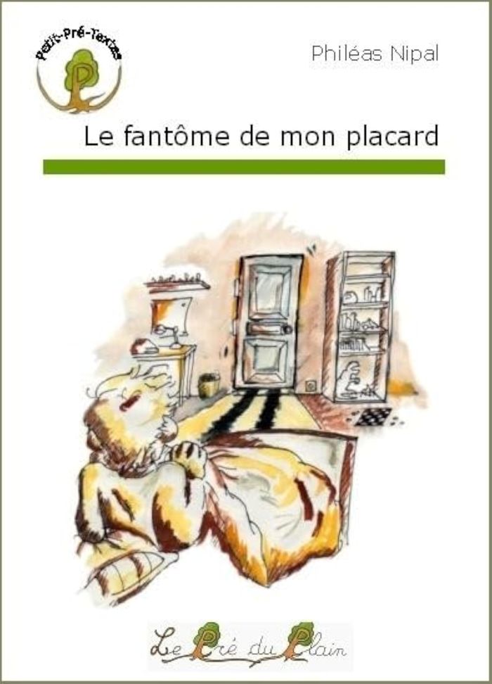 Couverture du livre « LE FANTOME DE MON PLACARD » de Nipal Phileas, librairie Les Contes Infusés à Corte