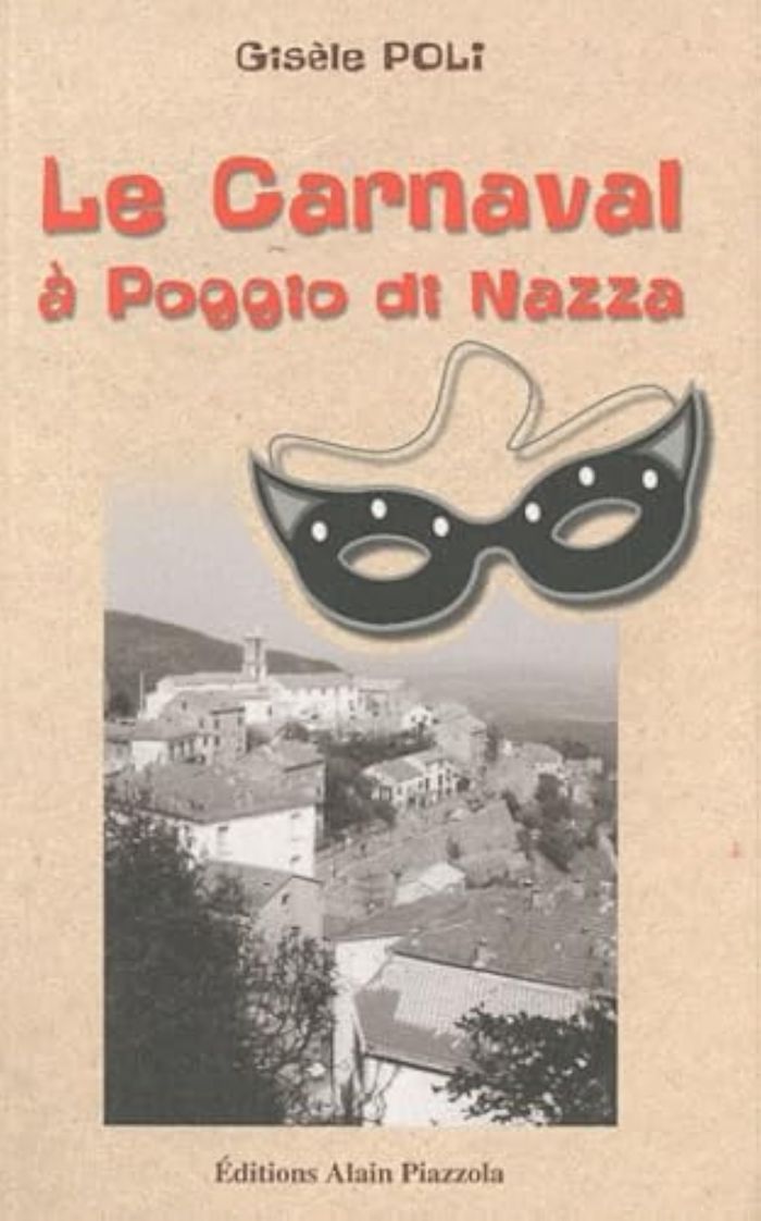 Couverture : LE CARNAVAL A POGGIO DI NAZZA