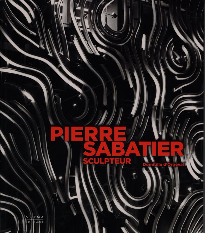 Couverture du livre « PIERRE SABATIER, SCULPTEUR » de Domitille D'Orgeval, librairie Les Contes Infusés à Corte