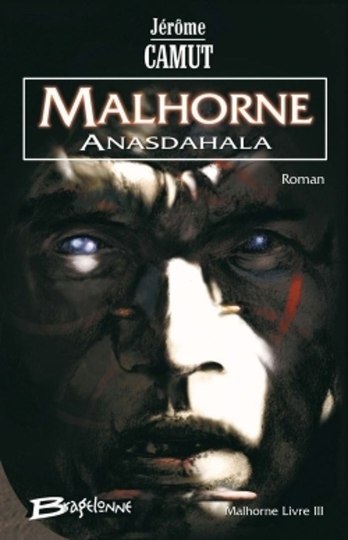 Couverture du livre « MALHORNE, T3 : ANASDAHALA », librairie Les Contes Infusés à Corte