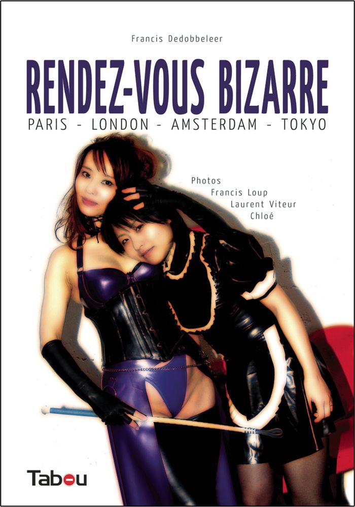 Couverture du livre « RENDEZ-VOUS BIZARRE - PARIS - LONDON - AMSTERDAM - TOKYO » de Dedobbeleer/viteur, librairie Les Contes Infusés à Corte