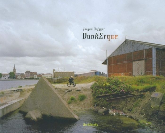 Couverture du livre « JURGEN NEFZGER - DUNKERQUE », librairie Les Contes Infusés à Corte