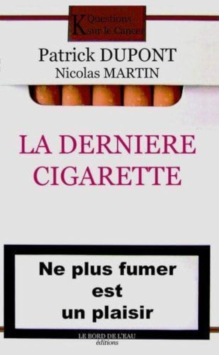 Couverture du livre « LA DERNIERE CIGARETTE », librairie Les Contes Infusés à Corte