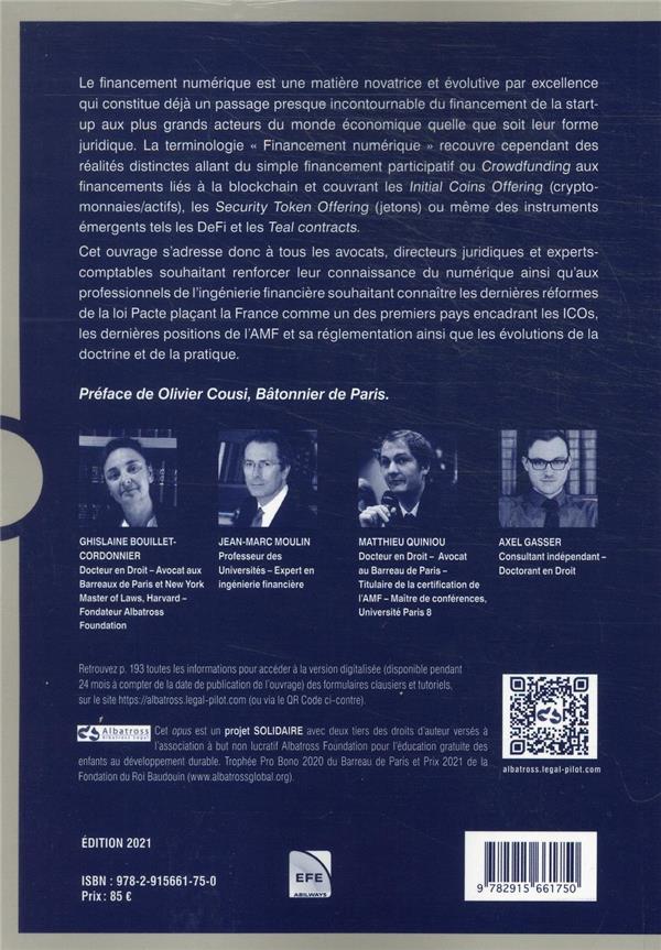 Quatrième de couverture de « LA FINANCE NUMERIQUE. ASPECTS JURIDIQUES ET FISCAUX DU CROWFUNDING ET DES CRYPTOACTIFS - AVEC DES FO »