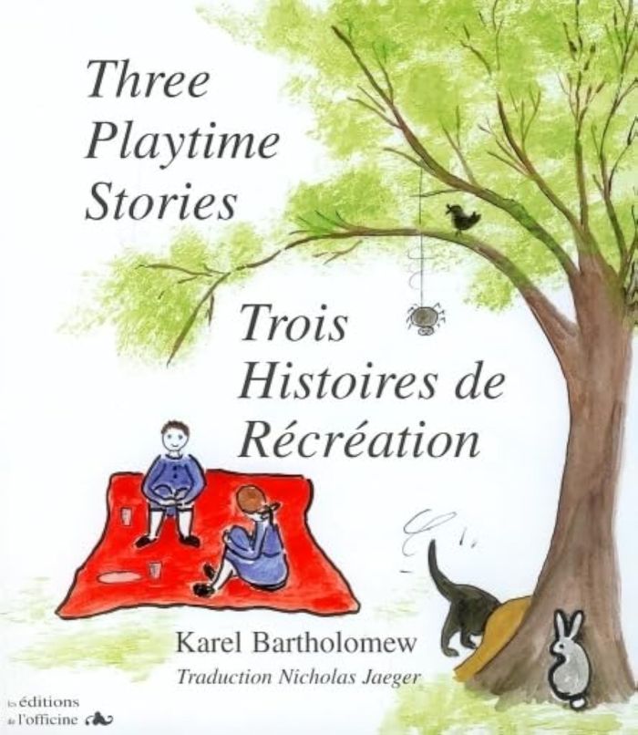 Couverture du livre « TROIS HISTOIRES DE RECREATION » de Bartholomew Karel, librairie Les Contes Infusés à Corte