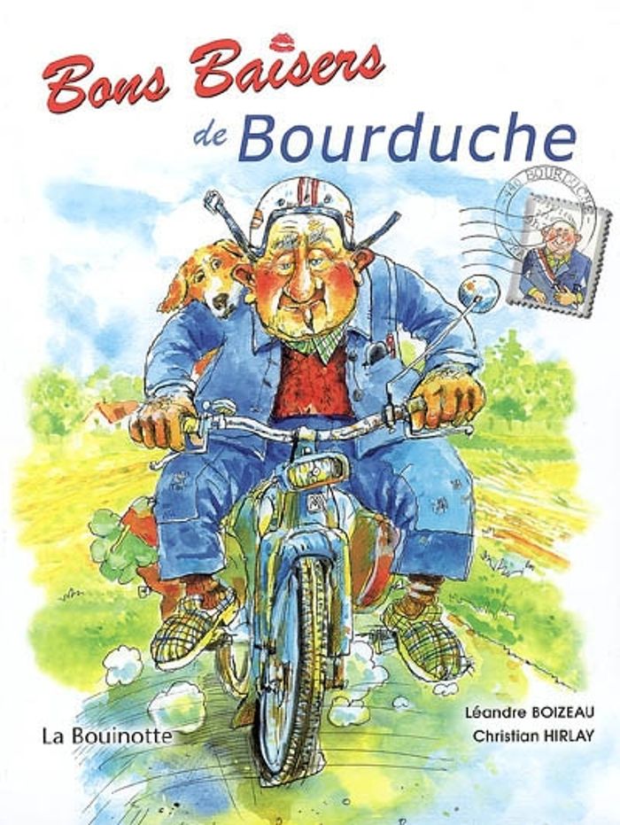 Couverture du livre « BONS BAISERS DE BOURDUCHE » de Leandre Boizeau, librairie Les Contes Infusés à Corte