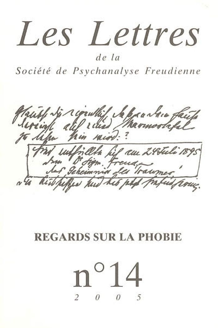 Couverture du livre « LES LETTRES DE LA SPF N 14 - REGARDS SUR LA PHOBIE » de Collectif, librairie Les Contes Infusés à Corte