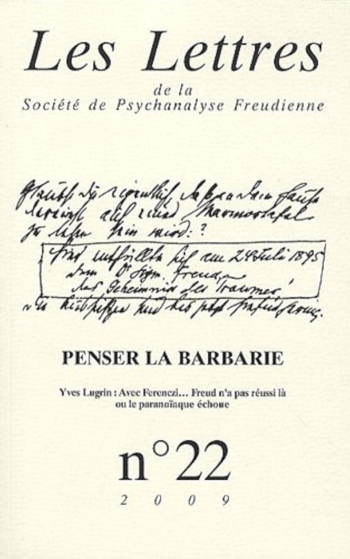 Couverture du livre « LES LETTRES DE LA SPF N 22 - PENSER LA BARBARIE » de Collectif, librairie Les Contes Infusés à Corte