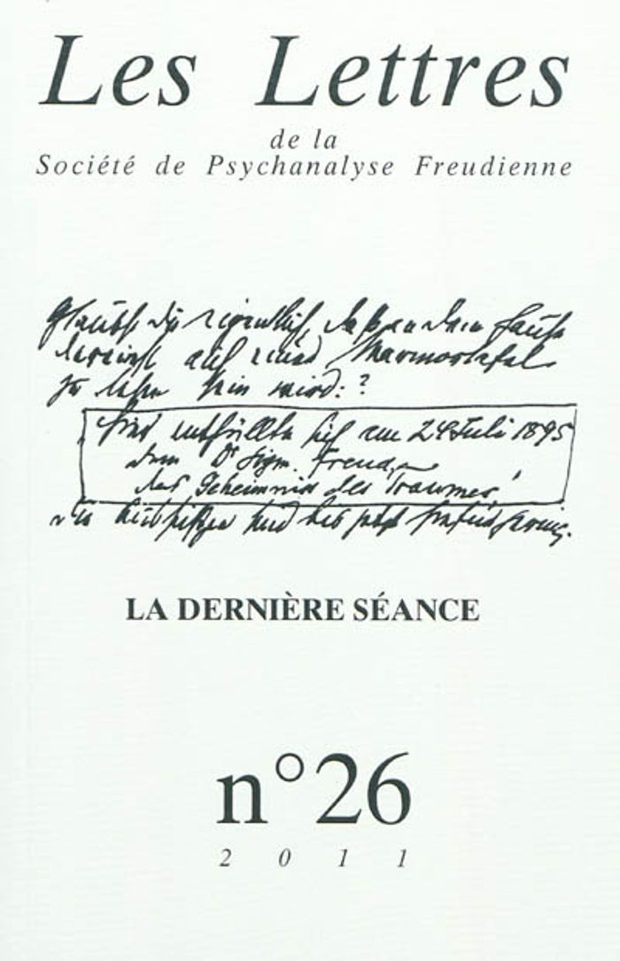 Couverture du livre « LES LETTRES DE LA SPF N 26 - LA DERNIERE SEANCE » de Collectif, librairie Les Contes Infusés à Corte