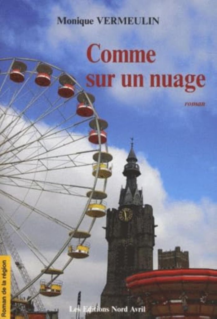 Couverture du livre « COMME SUR UN NUAGE » de Vermeulin Monique, librairie Les Contes Infusés à Corte