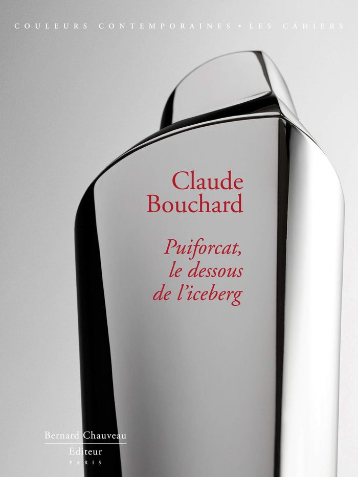 Couverture du livre « CLAUDE BOUCHARD - PUIFORCAT, LE DESSOUS DE L'ICEBERG » de Queheillard/mommeja, librairie Les Contes Infusés à Corte