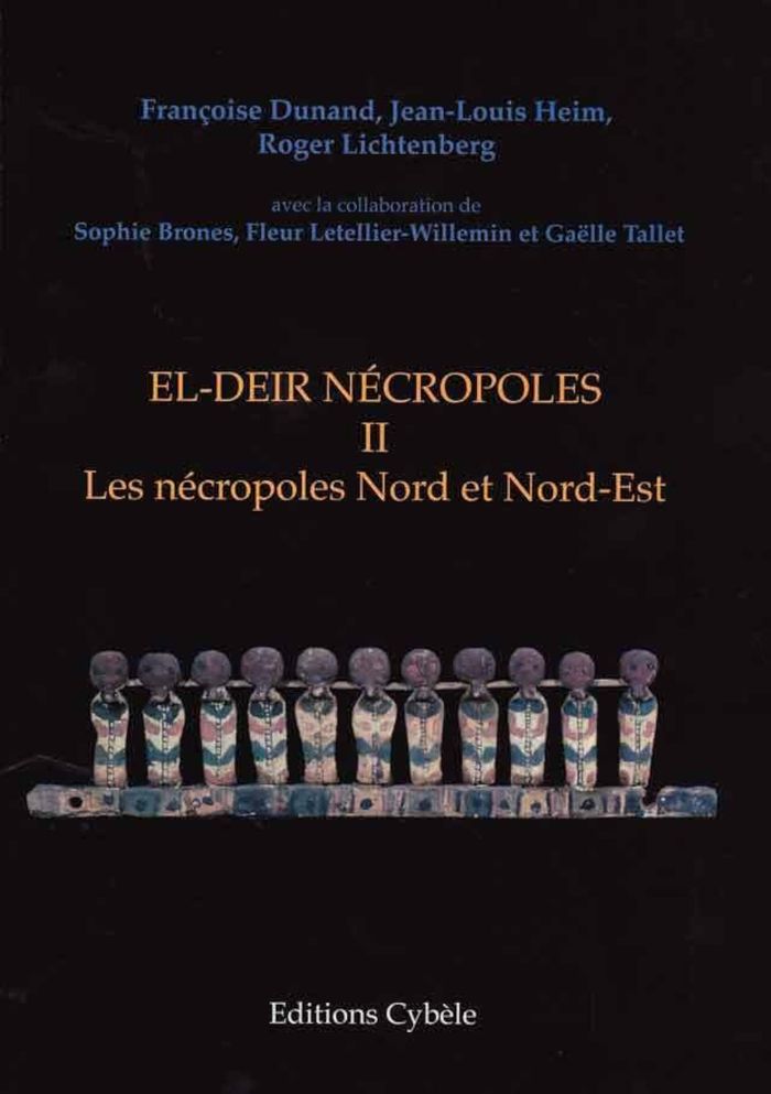 Couverture du livre « EL-DEIR NECROPOLES - T02 - EL-DEIR NECROPOLES. II: LES NECROPOLES NORD ET NORD-EST », librairie Les Contes Infusés à Corte
