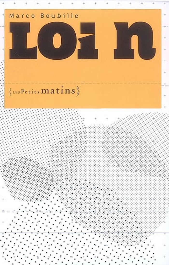Couverture du livre « LOIN » de Marco Boubille, librairie Les Contes Infusés à Corte