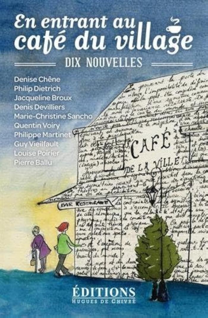 Couverture du livre « EN ENTRANT AU CAFE DU VILLAGE - DIX NOUVELLES » de Xxx, librairie Les Contes Infusés à Corte