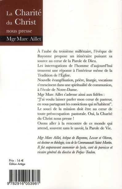 Quatrième de couverture de « LA CHARITE DU CHRIST NOUS PRESSE - L'URGENCE DE LA MISSION »