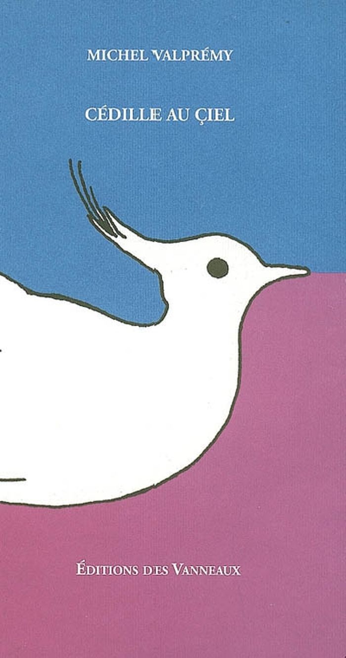 Couverture du livre « CEDILLE AU CIEL » de Michel Valpremy, librairie Les Contes Infusés à Corte