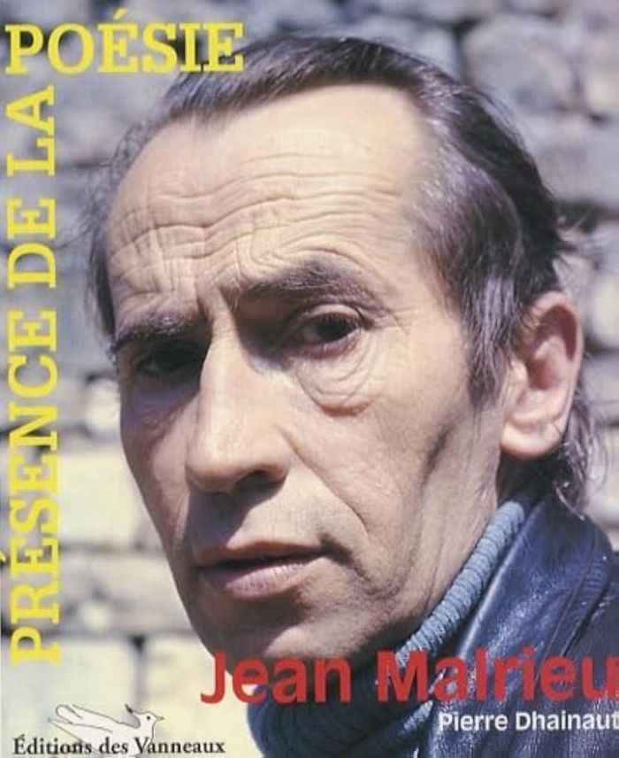 Couverture du livre « JEAN MALRIEU PRESENCE DE LA POESIE » de Pierre Dhainaut, librairie Les Contes Infusés à Corte