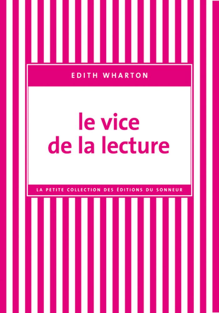 Couverture du livre « Le vice de la lecture » de Edith Wharton, librairie Les Contes Infusés à Corte