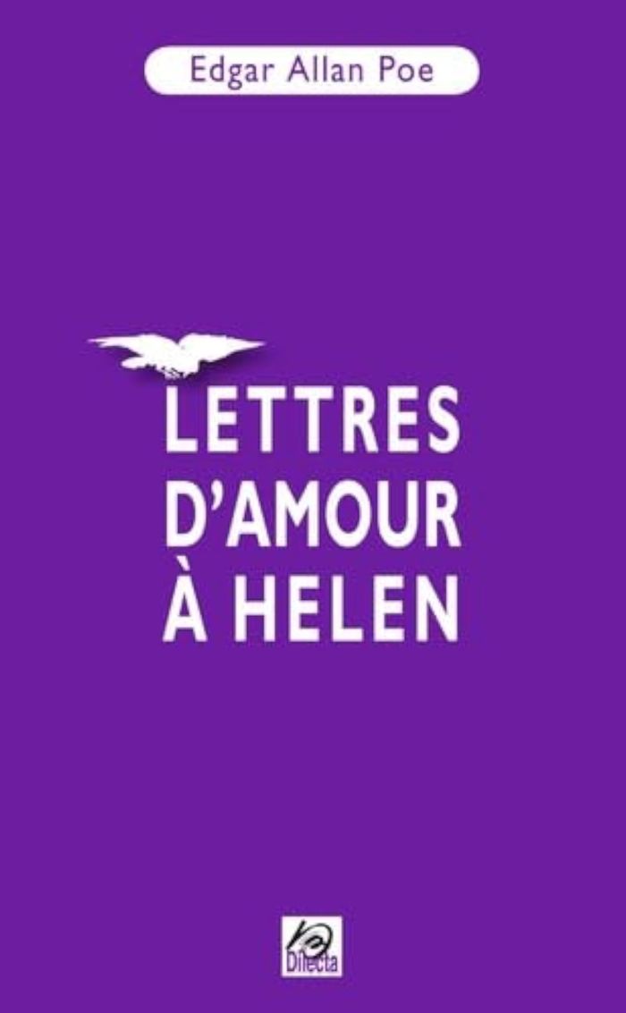 Couverture du livre « Lettres d'amour à Helen » de Edgar Allan Poe, librairie Les Contes Infusés à Corte