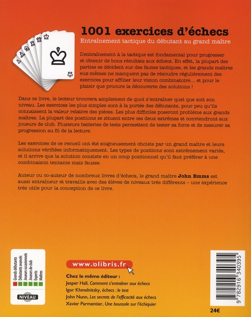 Quatrième de couverture de « 1001 EXERCICES D'ECHECS - ENTRAINEMENT TACTIQUE DU DEBUTANT AU GRAND MAITRE. »