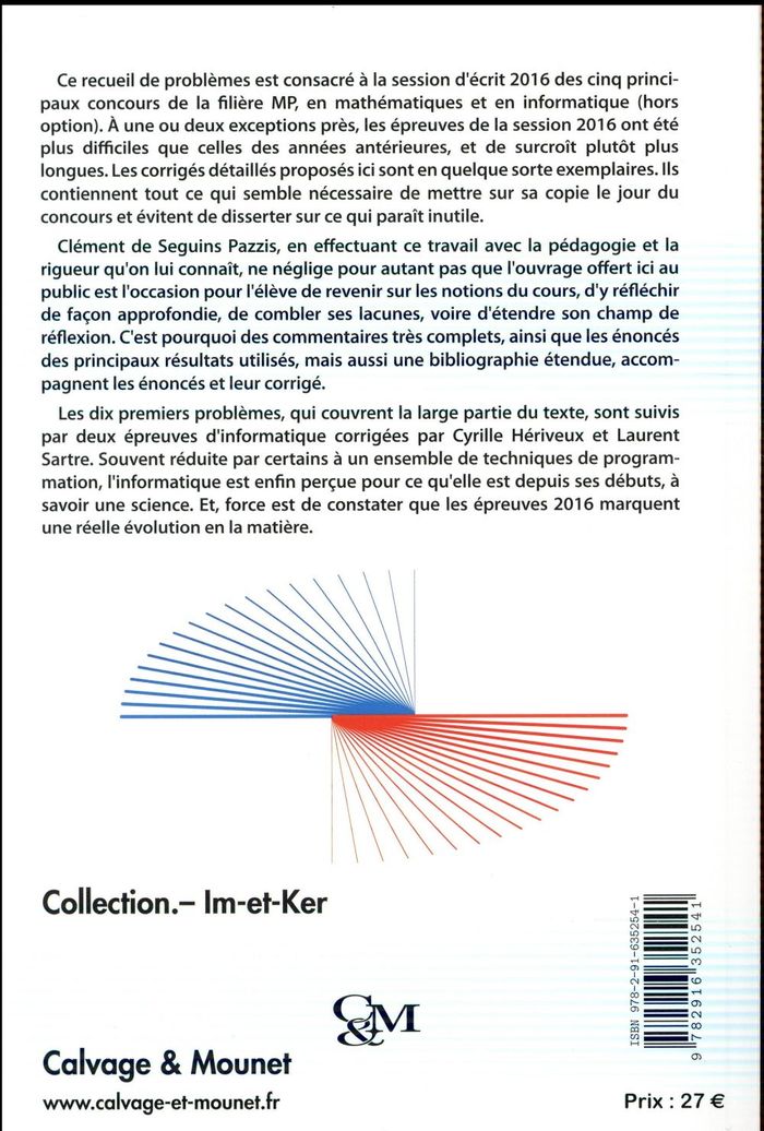 Quatrième de couverture de « LES CLEFS POUR L'ECRIT MP DE MATHEMATIQUES DES CONCOURS 2016 - FILIERE MP : ENS, X, MINES, CENTRALE, »