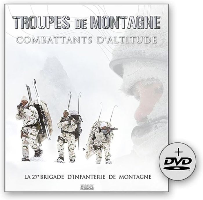 Couverture du livre « **TROUPES DE MONTAGNE - COMBATTANTS D'ALTITUDE+ DVD » de Collectif, librairie Les Contes Infusés à Corte