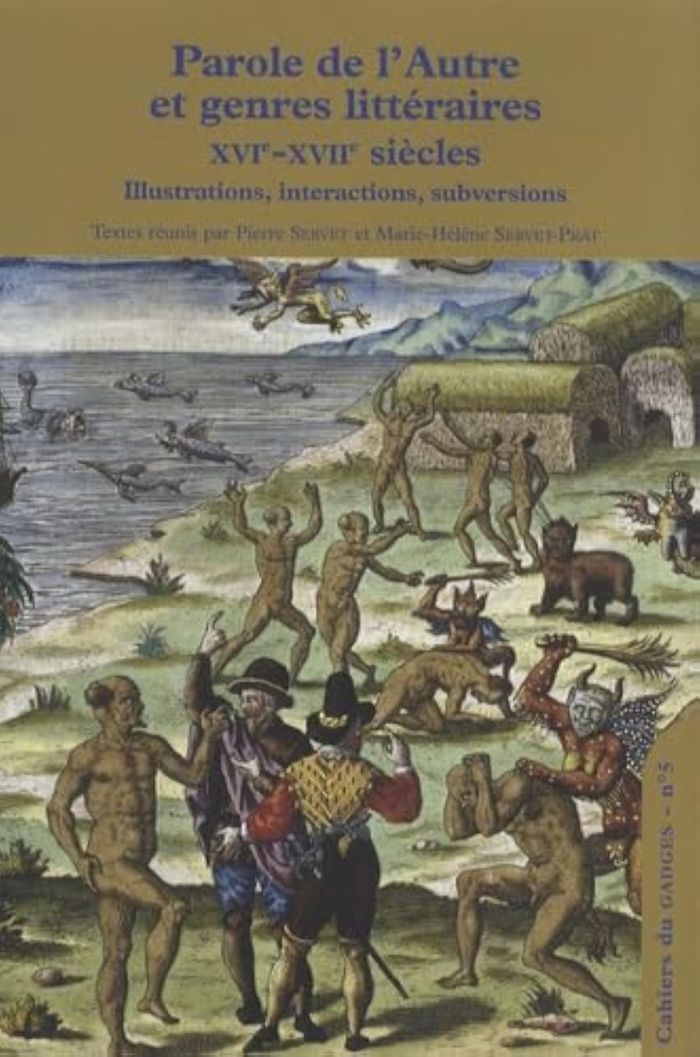 Couverture du livre « PAROLES DE L'AUTRE ET GENRES LITTERAIRES (XVIE-XVIIE SIECLE) » de Xxx, librairie Les Contes Infusés à Corte