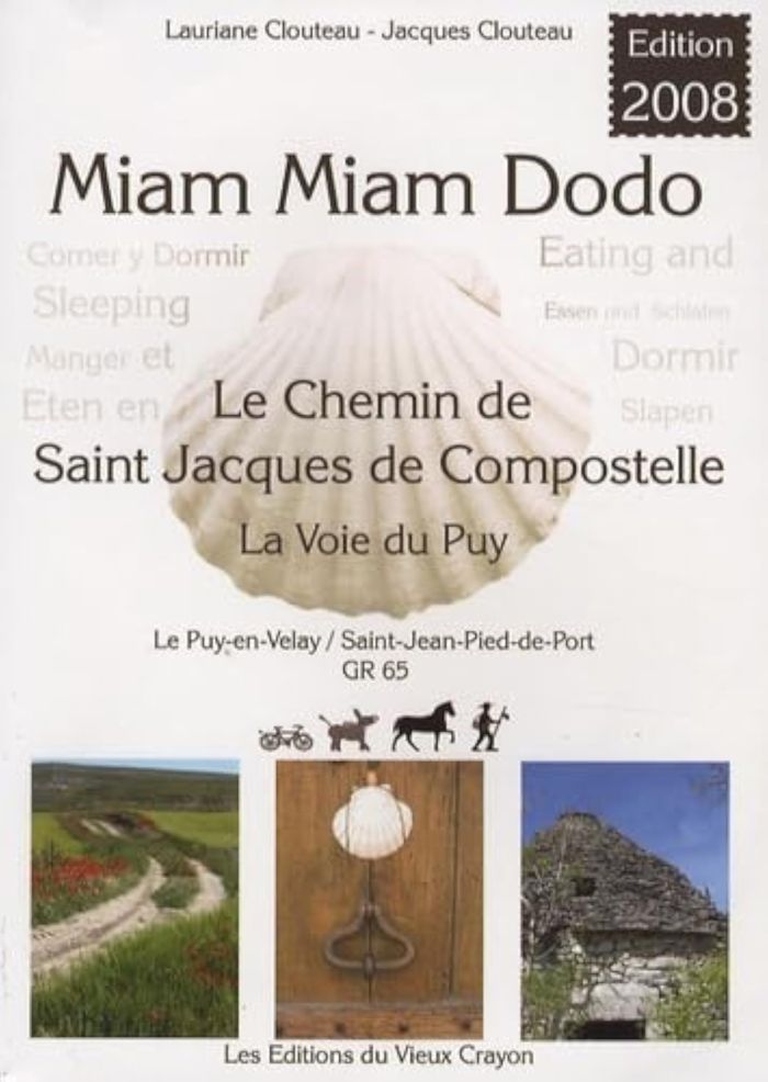 Couverture du livre « MIAM-MIAM-DODO LE PUY 2008 (DU PUY-EN-VELAY A SAINT-JEAN-PIED-DE-PORT) » de J. Et L. Clouteau, librairie Les Contes Infusés à Corte
