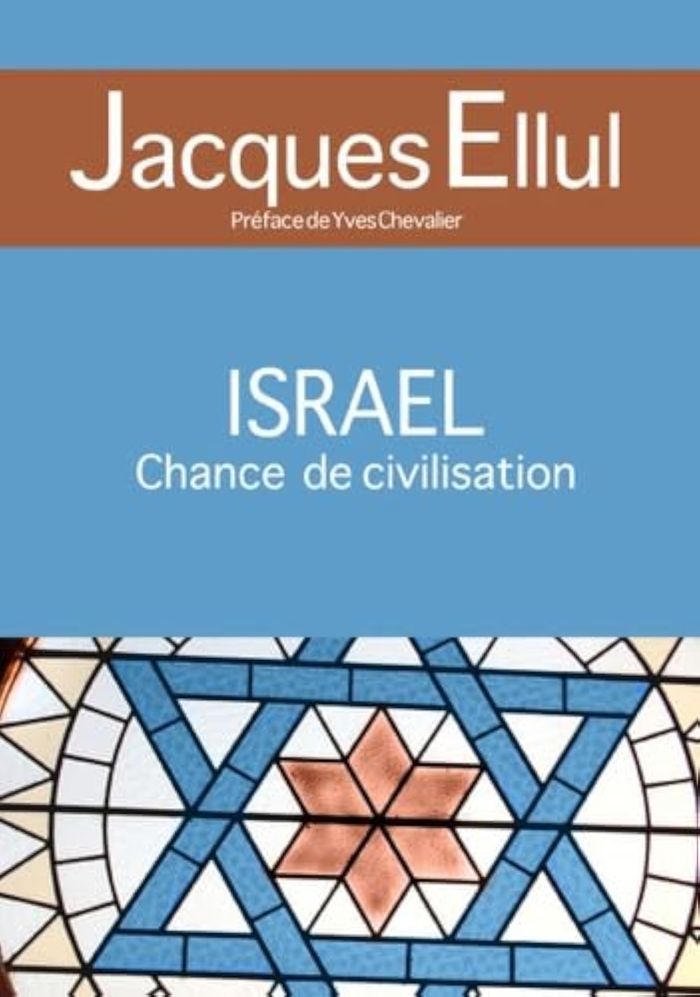 Couverture du livre « ISRAEL, CHANCE DE CIVILISATION », librairie Les Contes Infusés à Corte