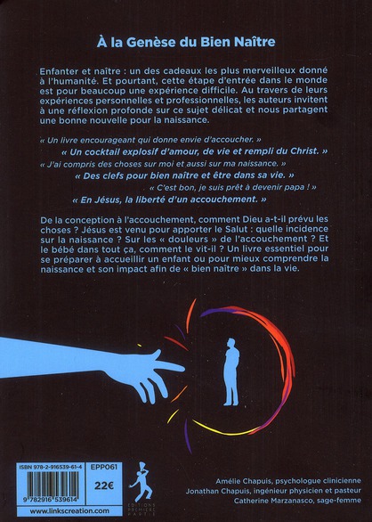 Quatrième de couverture de « A LA GENESE DU BIEN NAITRE »