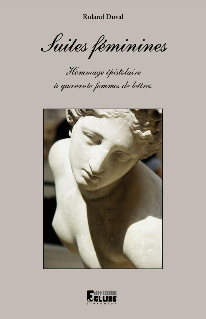 Couverture du livre « SUITES FEMININES » de Roland Duval, librairie Les Contes Infusés à Corte