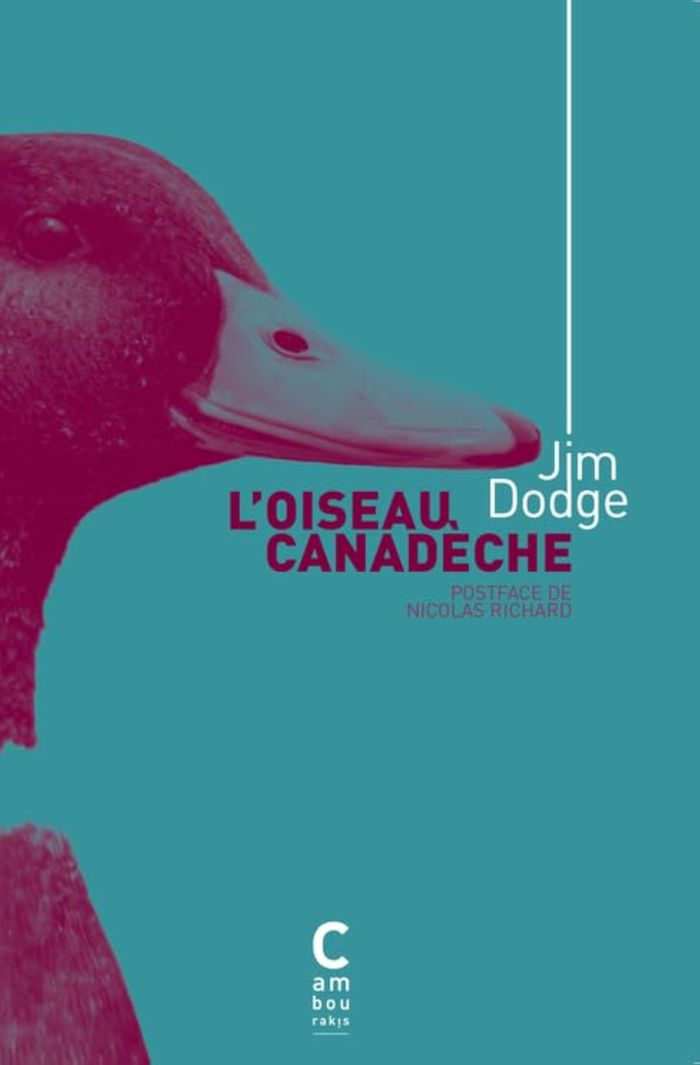 Couverture du livre « L'OISEAU CANADECHE » de Jim Dodge, librairie Les Contes Infusés à Corte