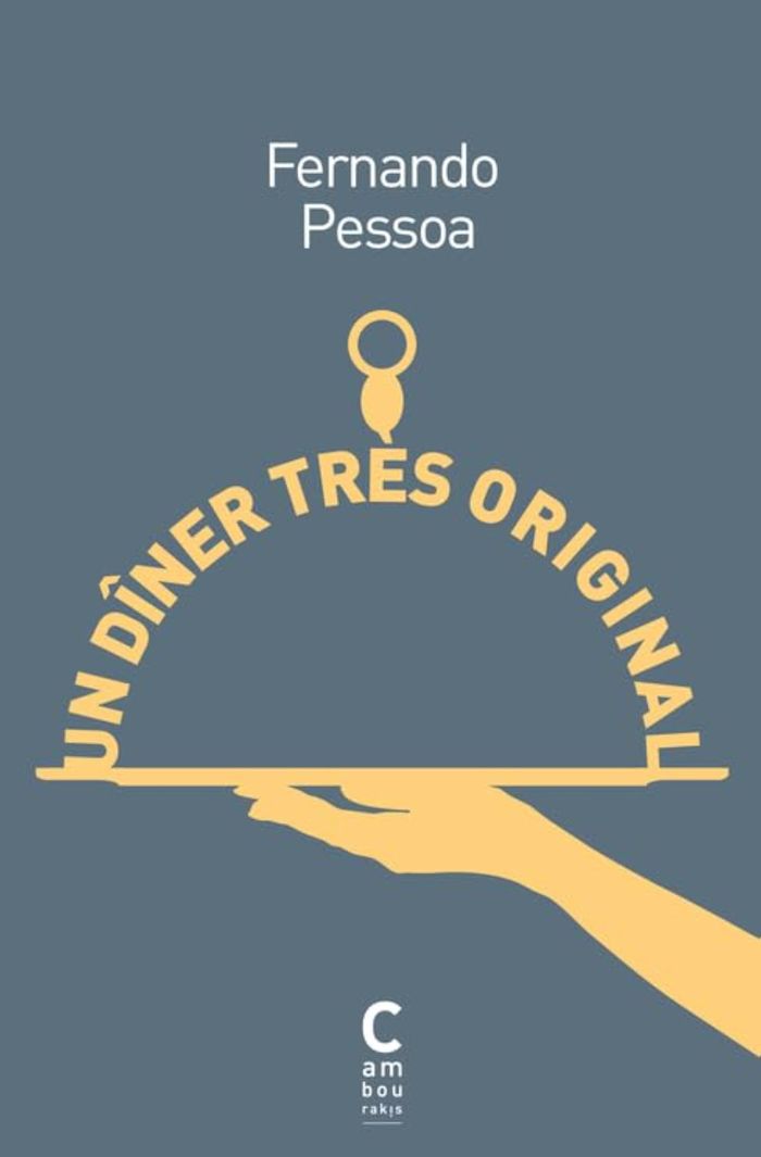 Couverture du livre « UN DINER TRES ORIGINAL SUIVI DE LA PORTE », librairie Les Contes Infusés à Corte
