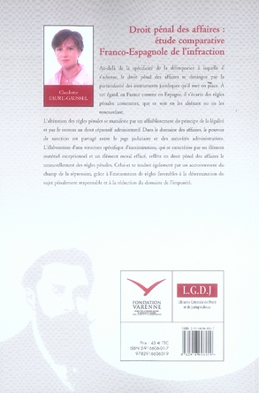 Quatrième de couverture de « DROIT PENAL DES AFFAIRES : ETUDE COMPARATIVE FRANCO-ESPAGNOLE DE L'INFRACTION »