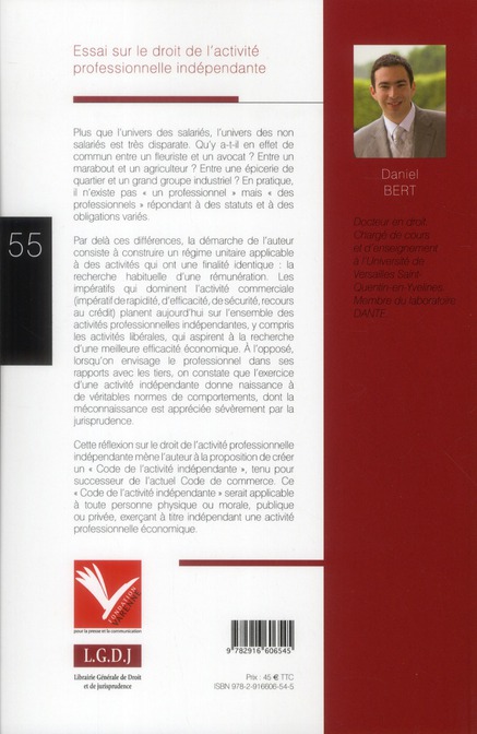 Quatrième de couverture de « ESSAI SUR LE DROIT DE L'ACTIVITE PROFESSIONNELLE INDEPENDANTE »