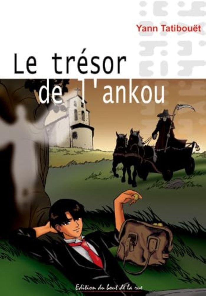 Couverture du livre « LE TRESOR DE L'ANKOU », librairie Les Contes Infusés à Corte