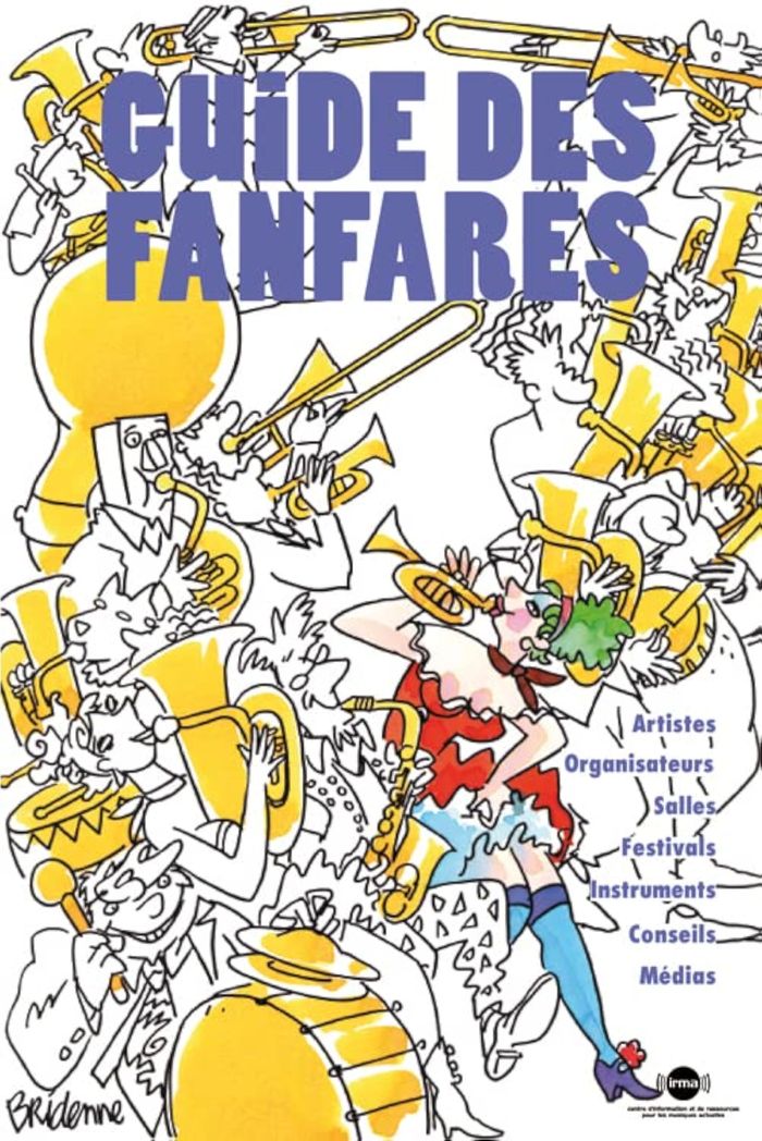 Couverture du livre « LE GUIDE DES FANFARES », librairie Les Contes Infusés à Corte
