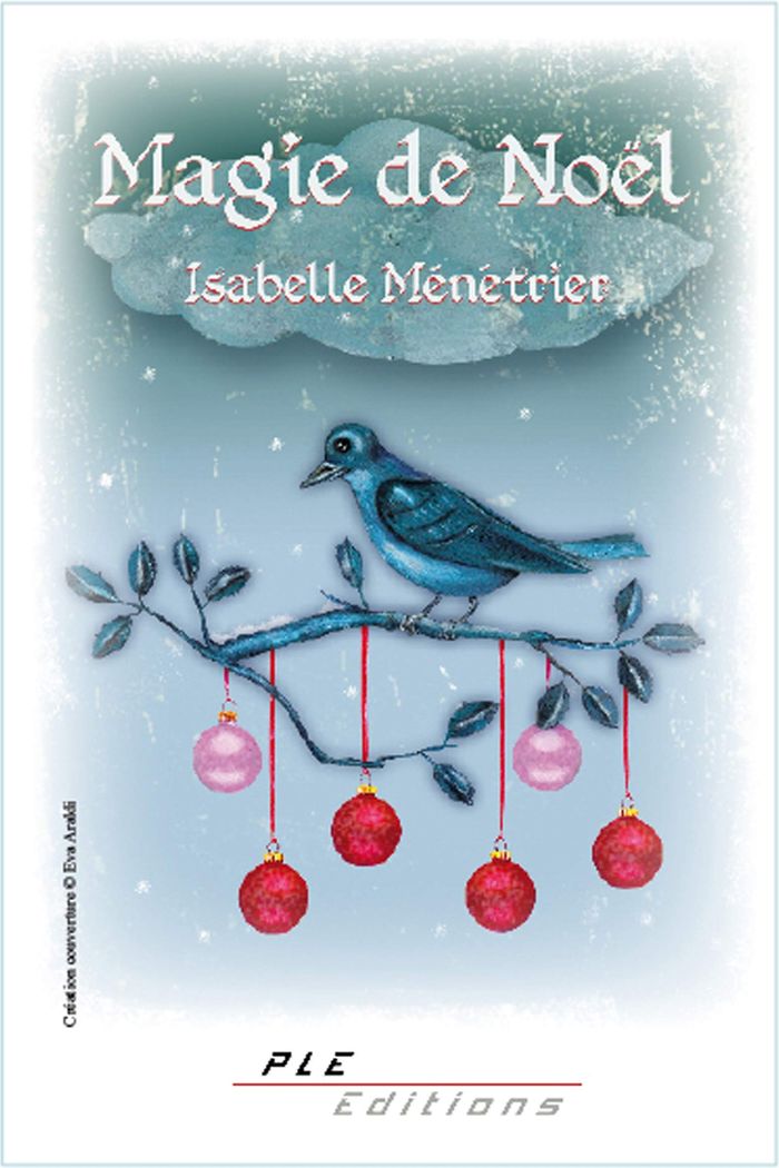 Couverture du livre « MAGIE DE NOEL » de Isabelle Menetrier, librairie Les Contes Infusés à Corte