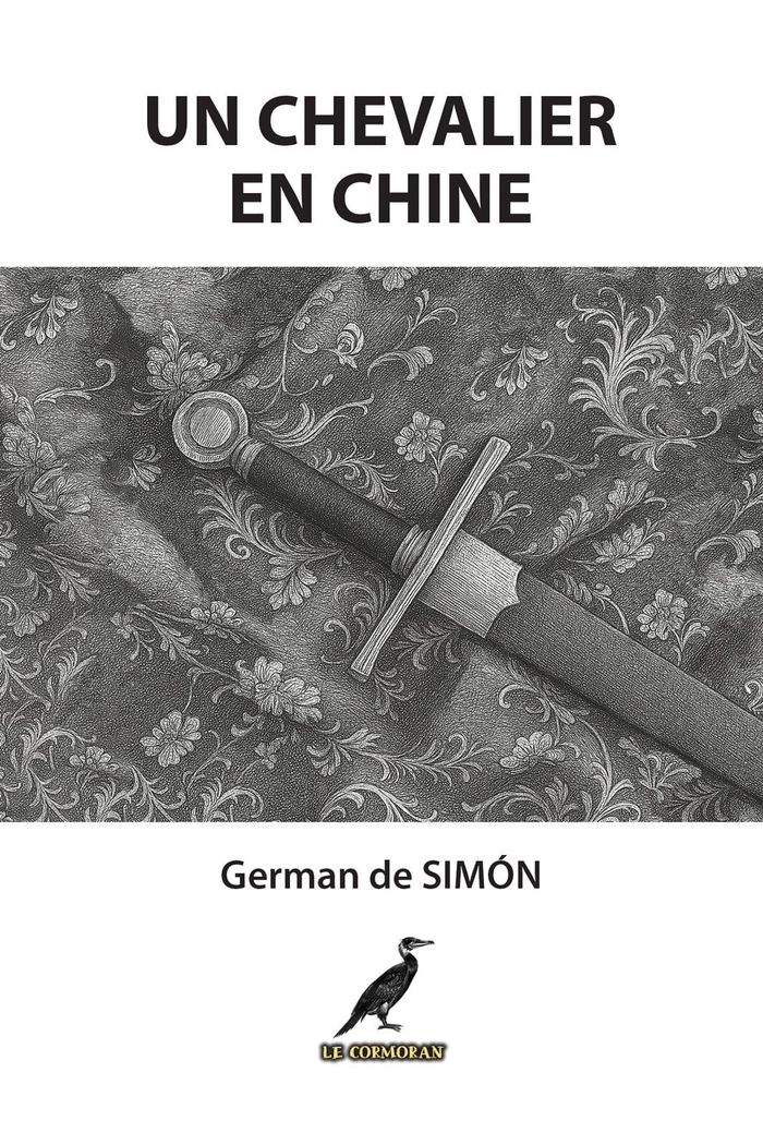 Couverture du livre « Un chevalier en Chine », librairie Les Contes Infusés à Corte