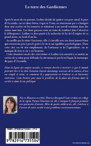 Quatrième de couverture de « LA TERRE DES GARDIENNES - LA REINE »