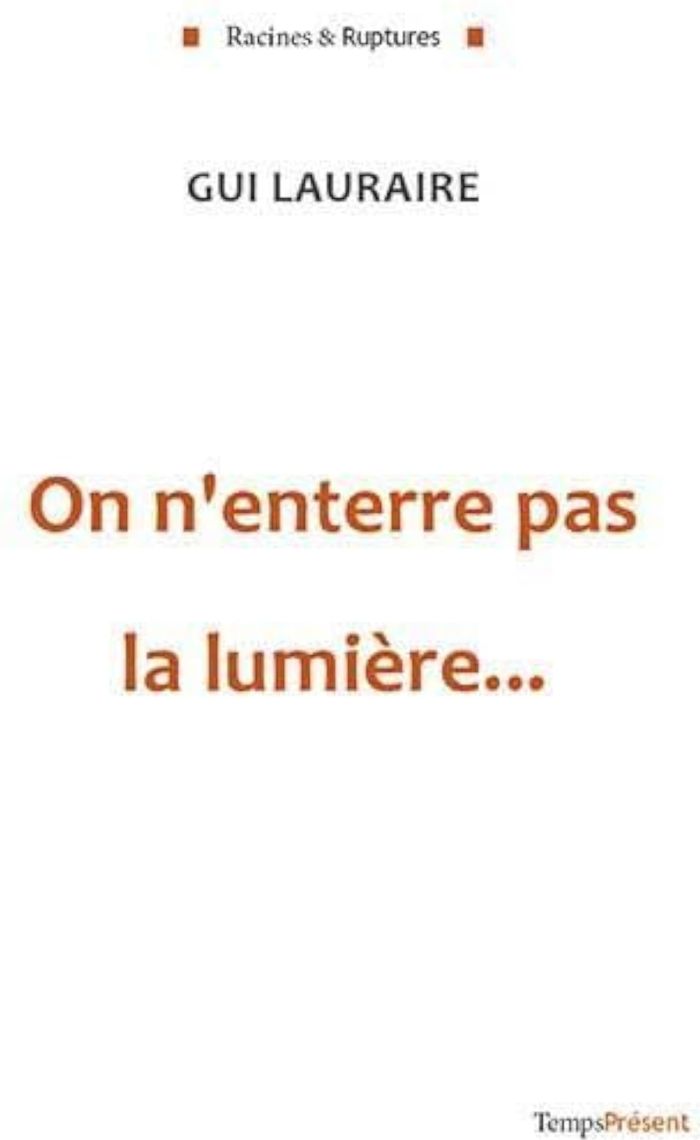 Couverture du livre « ON N'ENTERRE PAS LA LUMIERE... », librairie Les Contes Infusés à Corte