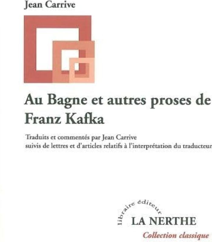 Couverture du livre « Au bagne et autres proses » de Franz Kafka, librairie Les Contes Infusés à Corte